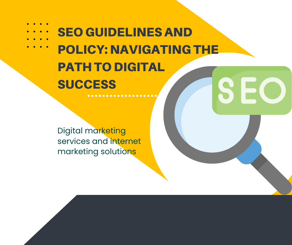 SEO Guidelines and Policies